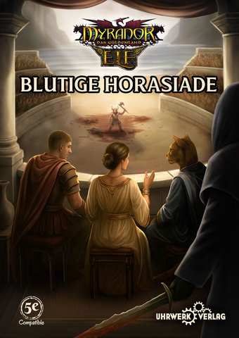 Myranor: Blutige Horasiade 5E (ELF)