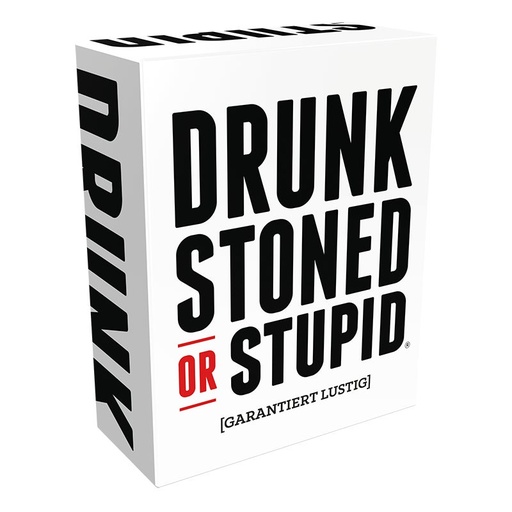 [2110000076030] DRUNK, STONED OR STUPID 
